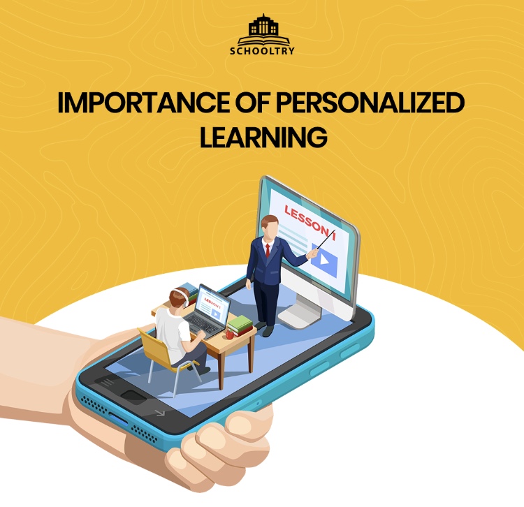 IMPORTANCE OF PERSONALIZED LEARNING