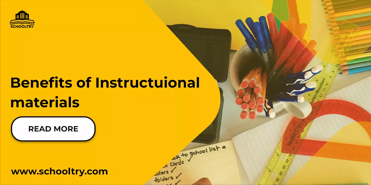 Benefits of Instructional materials