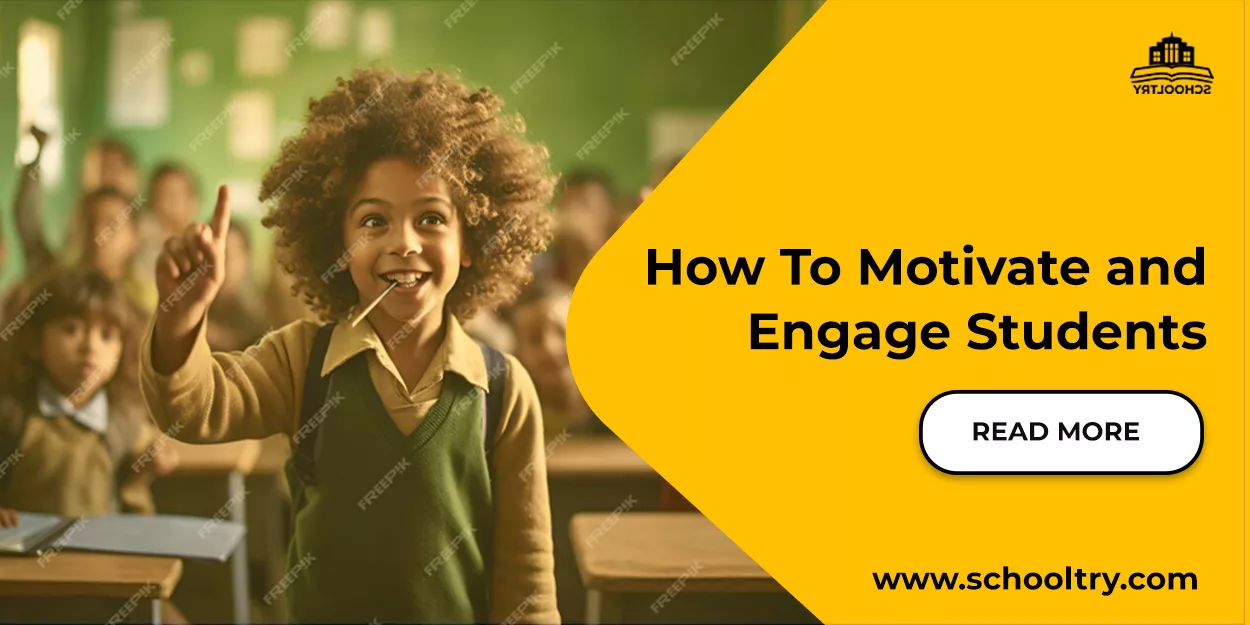 How to motivate and engage students